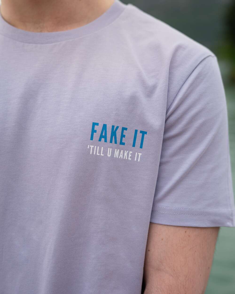 T-shirt Fake it 'till you make it