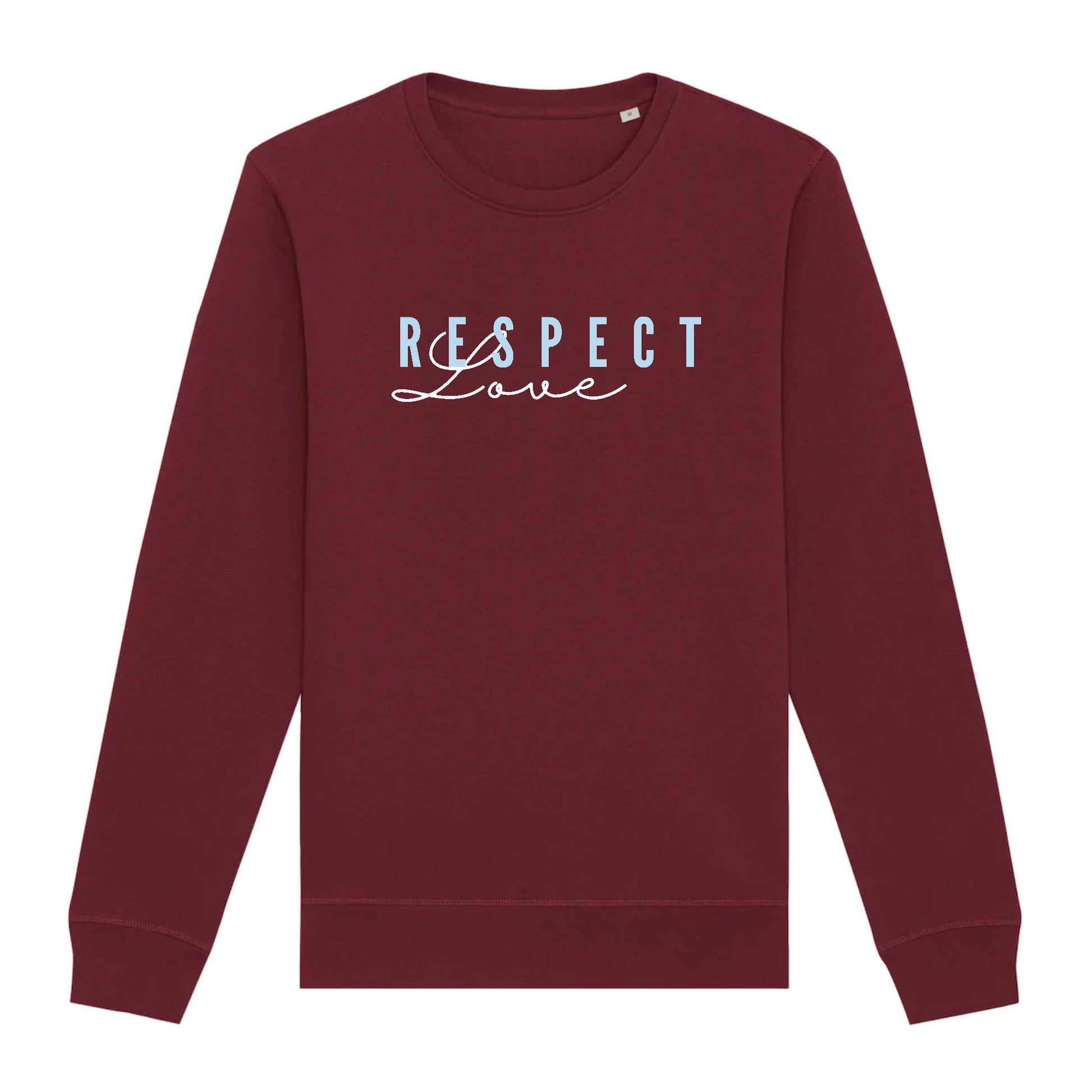 Bordeaux Sweatshirt Respect Love