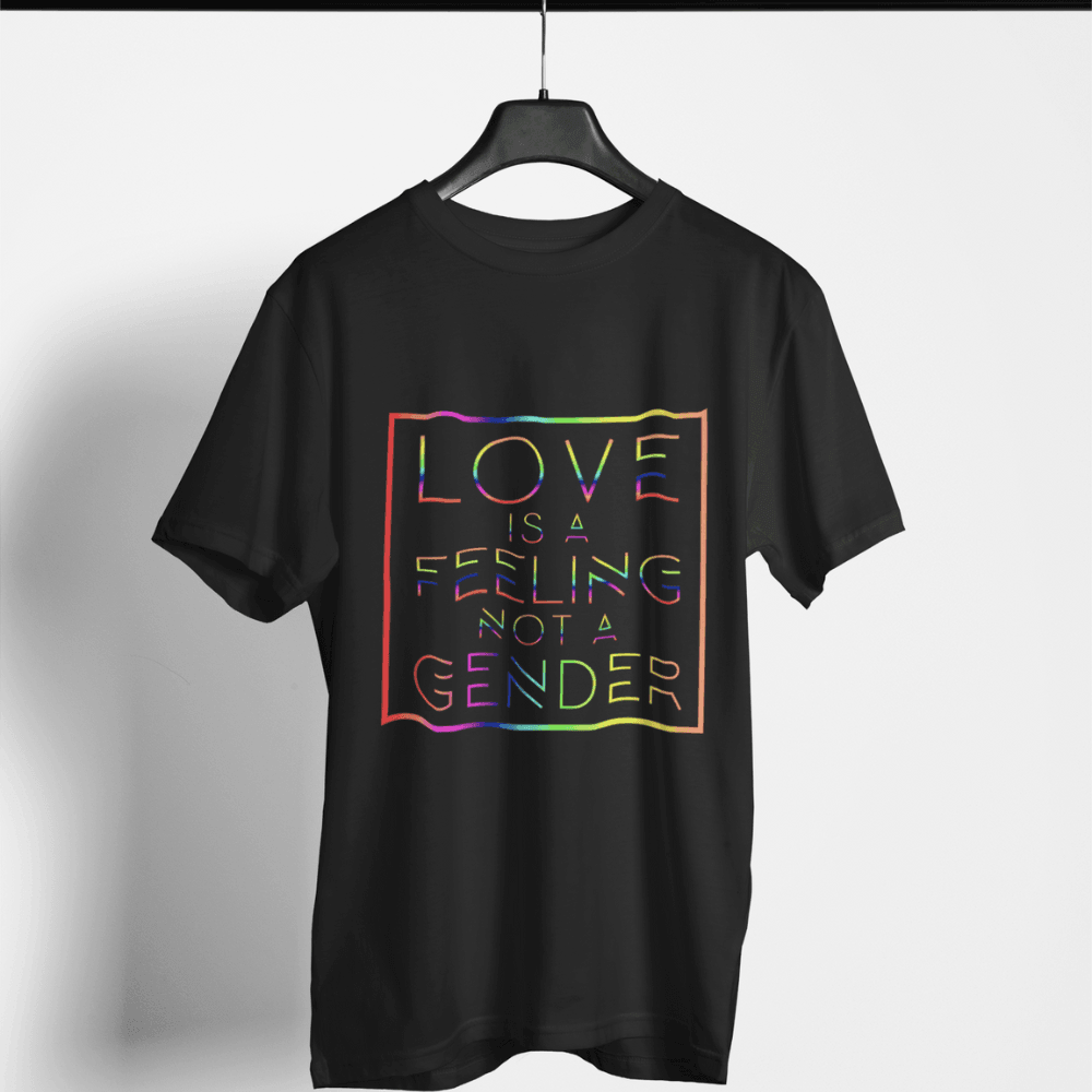 T-shirt - Love is a feeling not a gender - Clothes4People